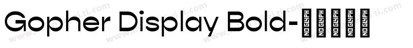 Gopher Display Bold字体转换